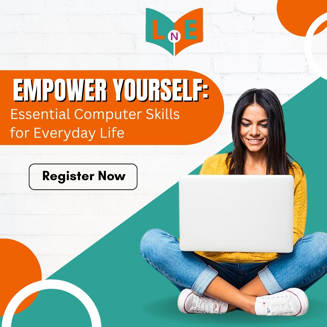Empower Yourself: Essential Computer Skills for Everyday Life