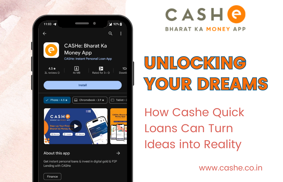 Unlocking Your Dreams: How Cashe Quick Loans Can Turn Ideas into Reality
